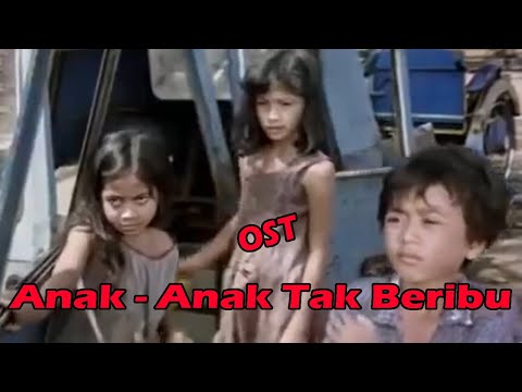 OST Anak-anak Tak Beribu | Lirik/Lyric