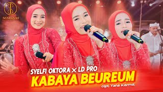 Download lagu KABAYA BEUREUM - SYELFI OKTORA X LD Pro ( LIVE MUSIC VIDEO) mp3