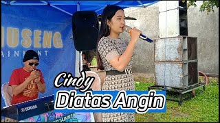 Download lagu Diatas Angin ( Erie Suzan ) - Cover Cindy Datumuseng Entertainment mp3