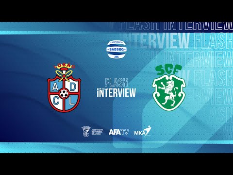 Flash Interview - ADC Lobão x SC Fermentelos (J03 - 2.ª Fase)