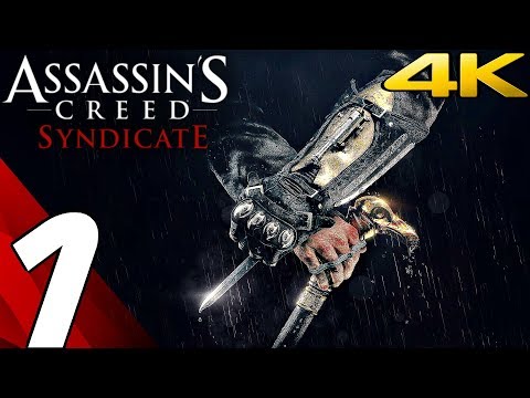 Assassin's Creed Syndicate - Gameplay Walkthrough Part 1 - Prologue [4K 60FPS ULTRA]
