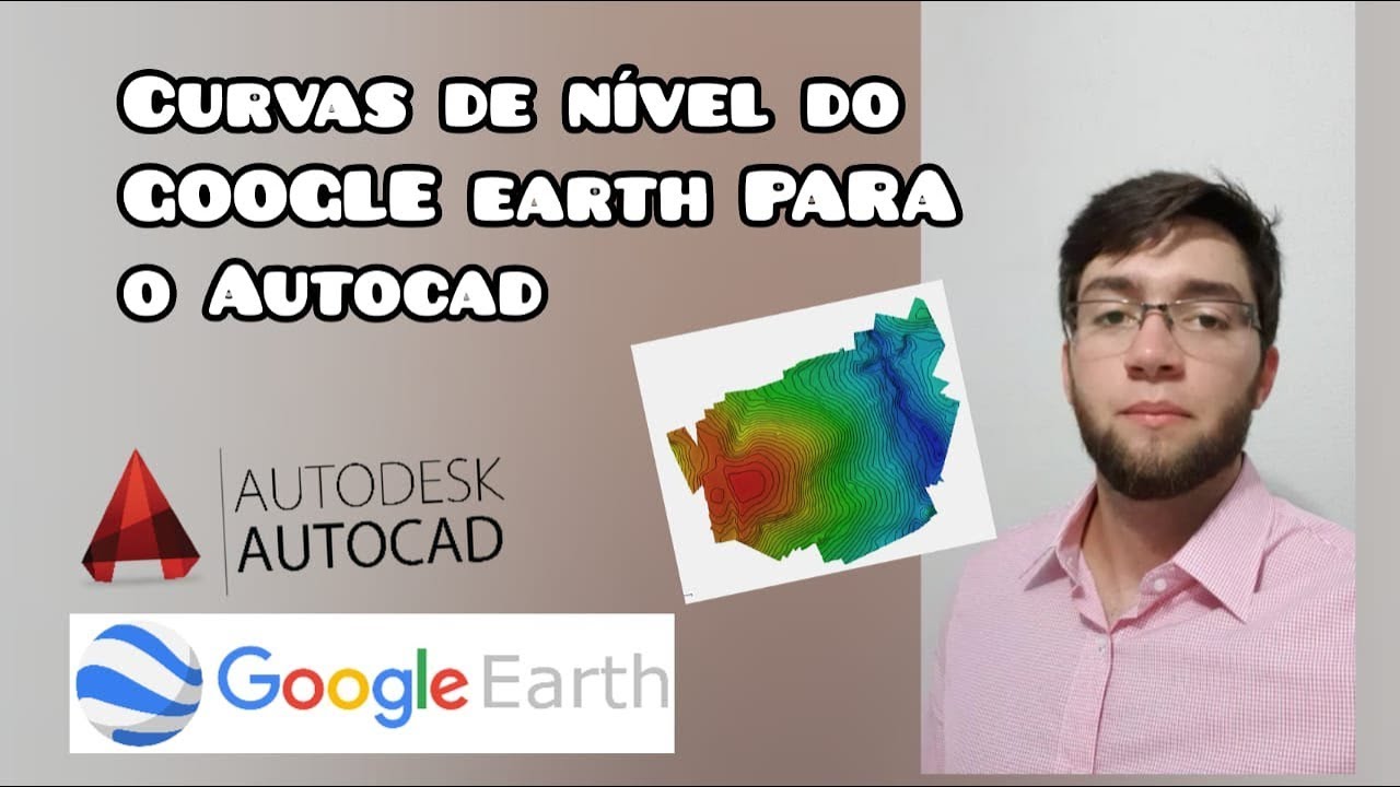 Como importar curvas de nível do Google Earth para o AutoCAD  -  Passo a Passo