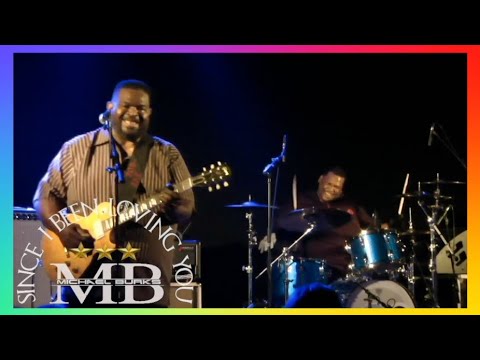 Michael Burks  - Since I Been Loving  You (2012) lyrics