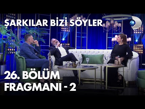 Şarkılar Bizi Söyler 26. Bölüm Fragmanı - 2