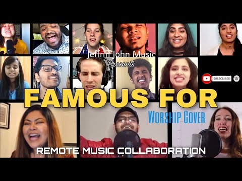 Famous For - Tauren Wells | Remote Music Collaboration | Worship Cover