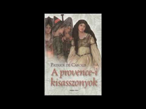 A provence-i kisasszonyok 01. rész 05. fejezet: Az alyscani látomás Hangoskönyv