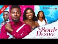SOUL DESIRE New Movie Maurice Sam Chinenye Nnebe Emmanuella Iloba Ebube 2023 Nollywood Movie