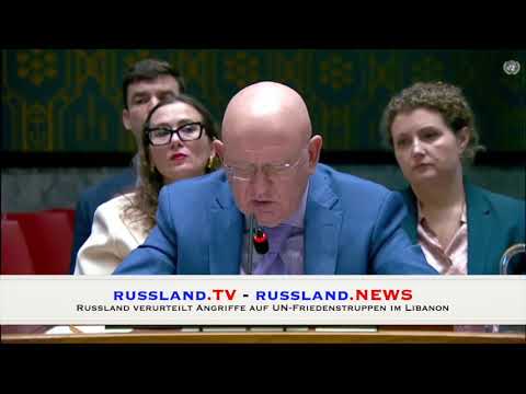 Russland verurteilt Angriffe auf UN Friedenstruppen im Libanon