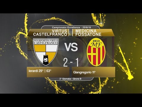 Virtus Castelfranco - Medicina Fossatone _ highlights e interviste_16-09-2018