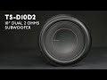 Pioneer TS-D10D2 - Ten Inch Subwoofer System Overview
