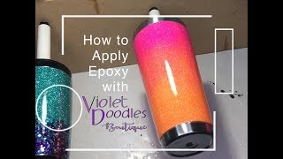 Applying Epoxy Resin to a Glittered Tumbler