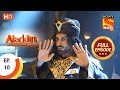 Aladdin Ep 10 Full Episode 3rd September 2018