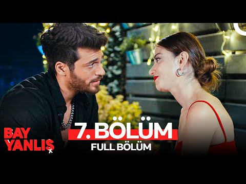 Bay Yanlış 7. Bölüm (FULL HD)
