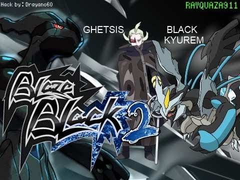 Pokémon Blaze Black 2 "Challenge Mode" - Ghetsis + Black Kyurem