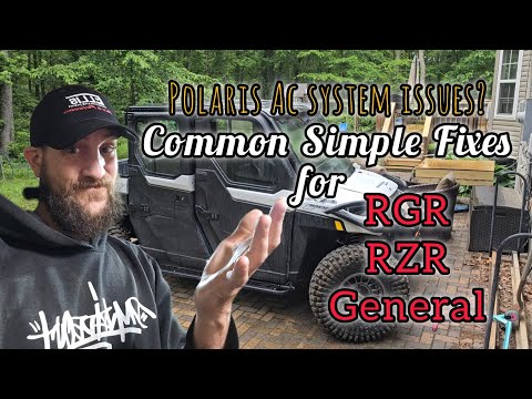 Exploring Common AC issues on later-model Polaris Ranger/RZR/General side-by-sides!
