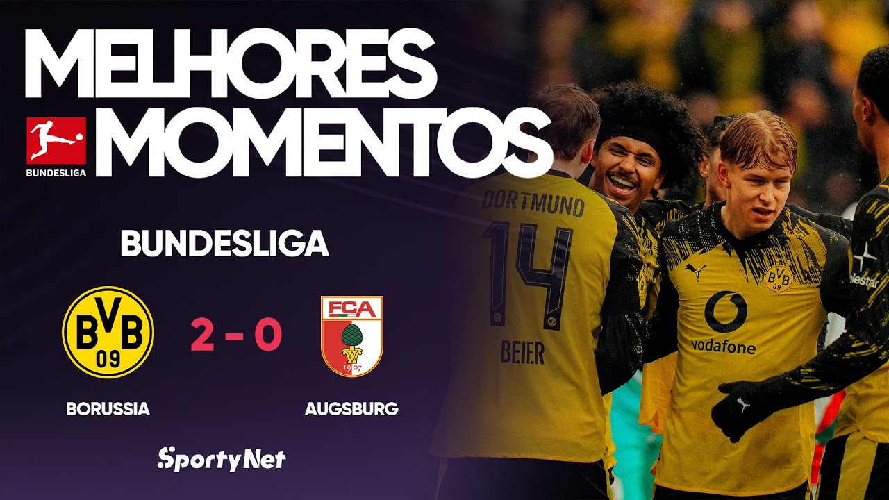 BORUSSIA DORTMUND BATE O AUGSBURG NA BUNDESLIGA! – Melhores Momentos