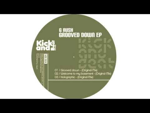 Rush Grooved - down (Original Mix) Kick and Beat Rec