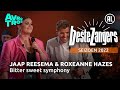 Jaap Reesema & Roxeanne Hazes - Bitter sweet symphony | Beste Zangers 2022