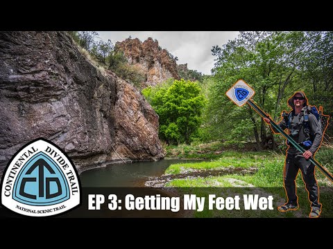 CDT Thru Hike Ep 3:  Silver City to Doc Campbell's Post - "Getting My Feet Wet"