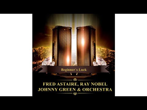 01. Fred Astaire Johnny Green  Orchestra  They Cant Take That Away from Me