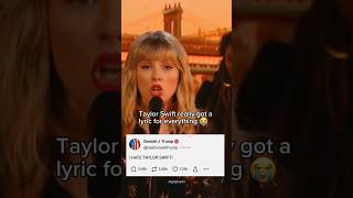 Taylor Swift got a lyric for everything 😭