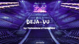 Download lagu Deja Vu - TXT | but you're in an empty arena mp3