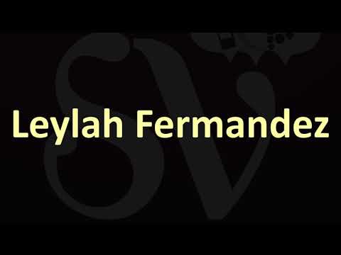 How to Pronounce Leylah Fermandez? (CORRECTLY)