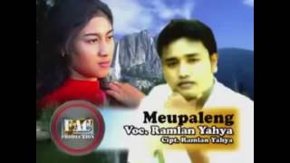 Download lagu Meupaleng  ~ Ramlan Yahya mp3
