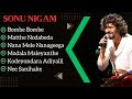 Sonu Nigam Hits Vol 1 Kannada Hits Kannada Melody Songs