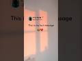 This Is My Last Message Instagram Reels Whatsapp Status Quote Shorts Bestie Short