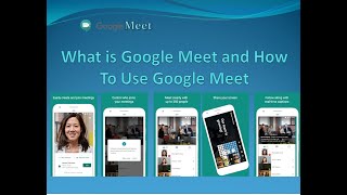What is Google Meet and How To Use Google Meet | DOWNLOAD THIS VIDEO IN MP3, M4A, WEBM, MP4, 3GP ETC