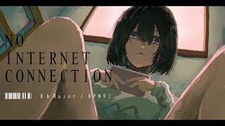 - No Internet Connection / Miwo - 吉沢ぽわ【歌ってみた】