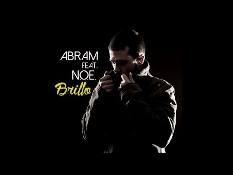 ABRAM FEAT. N.O.E. - BRILLO