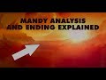 Film Analysis: Mandy In-Depth and Ending Explained
