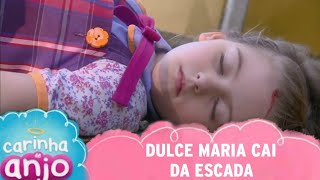 CARINHA DE ANJO - Dulce Maria cai da escada