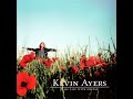 Kevin Ayers - Feeling This Way