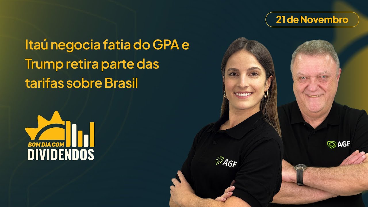 21/11/2025 - Bom dia com Dividendos