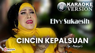 Download lagu Elvy Sukaesih - Cincin Kepalsuan ( Karaoke Video) mp3