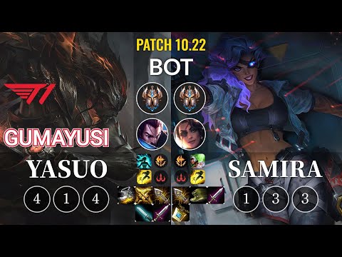 T1 Gumayusi Yasuo vs Samira Bot - KR Patch 10.22
