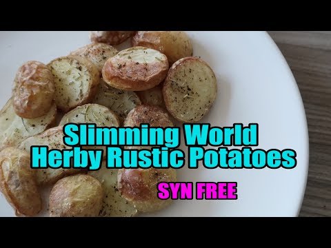 EASY Slimming World Herby Rustic Potatoes SYN FREE