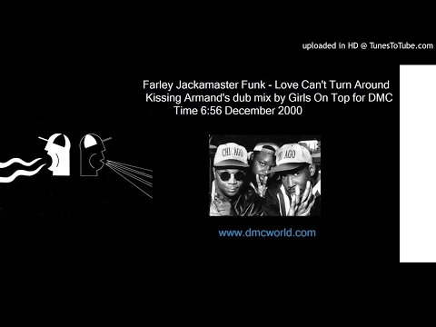 Farley Jackmaster Funk - Love Can't Turn Around (DMC Girls On Top remix Dec 2000)