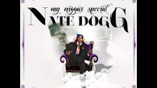 interlude my niggaz special nate dogg