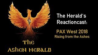 New Channel Video - PAX West 2018 Reactioncast!
