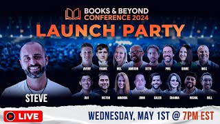 Books & Beyond Conference 2024 LAUNCH PARTY!