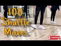 100 Shuffle Moves 100 Рухів Шафл Усі Степи Шафл Танцю How To Cutting Shape