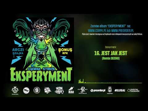 Bonus RPK & Arczi SZAJKA - JEST JAK JEST ft. Lopez, Mara MDM // Prod. Dechu RMX.