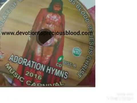 Apostolate of the Most Precious Blood of Jesus Christ, Adoration Hymns!!!