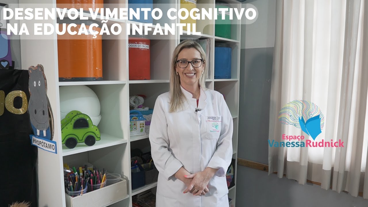 Desenvolvimento Cognitivo na Educação Infantil