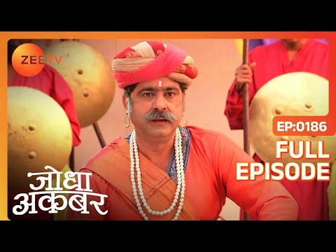 Ep. 186 | Jodha को कर रही है सब रानियाँ support | Jodha Akbar | Zee TV