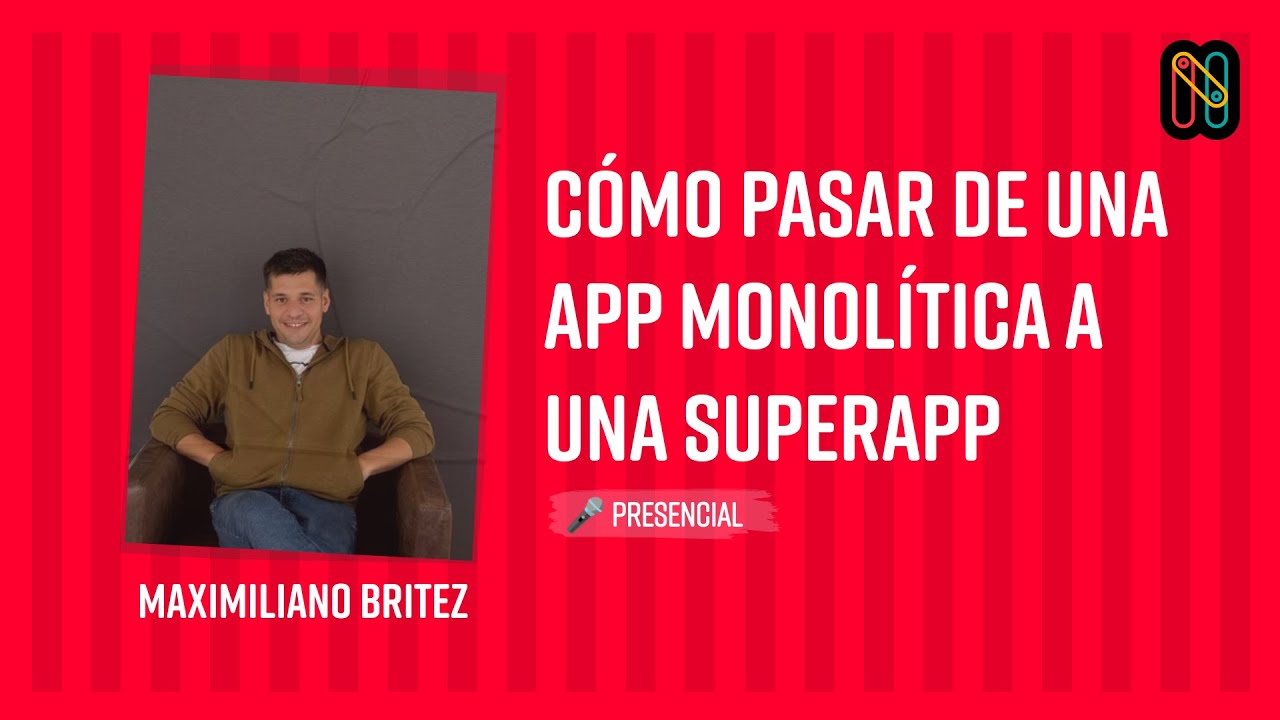 Cómo pasar de una app monolítica a una Superapp